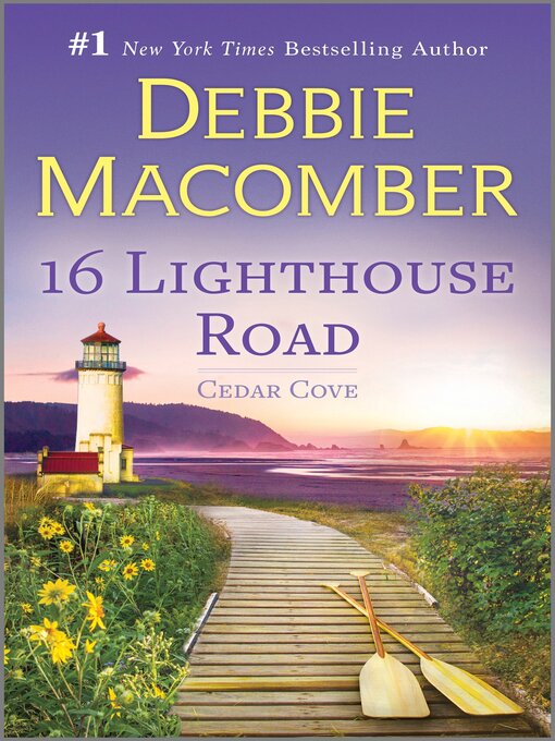 Title details for 16 Lighthouse Road by Debbie Macomber - Available